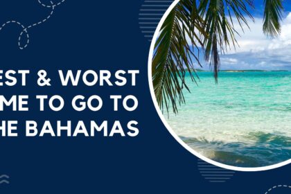 Worst Time To Go To The Bahamas